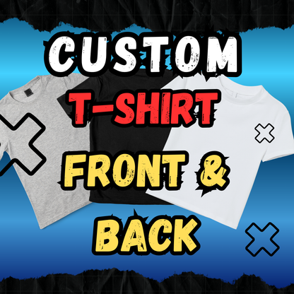 Custom Heavy Cotton T-Shirt (Front & Back)